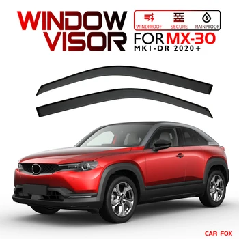 Для Mazda MX-30 2020 + Пластиковый Оконный козырек, Вентиляционные шторы, Защита от Солнца И Дождя, Дефлектор ДЛЯ mazda MX-30 2020 +